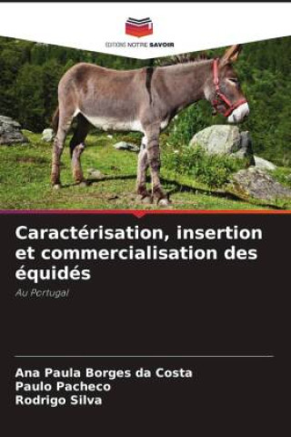 Caractérisation, insertion et commercialisation des équidés