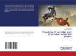 Prevalence of sacroiliac joint dysfunction in football players