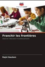 Franchir les frontières