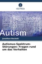 Autismus-Spektrum-Störungen: Fragen rund um das Verhalten