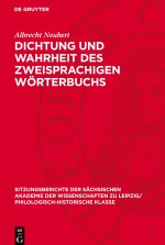 Dichtung und Wahrheit des zweisprachigen Wörterbuchs