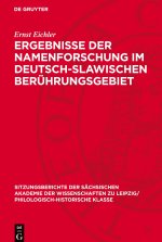 Ergebnisse der Namenforschung im deutsch-slawischen Berührungsgebiet