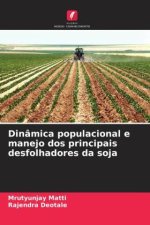 Dinâmica populacional e manejo dos principais desfolhadores da soja