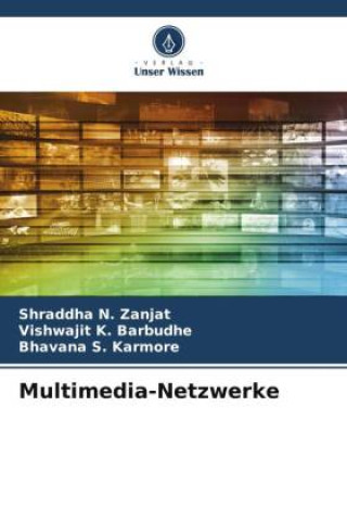 Multimedia-Netzwerke