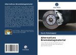 Alternatives Bremsbelagmaterial