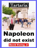 Tartaria - Napoleon did not exist