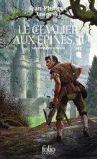 LE CHEVALIER AUX EPINES T2