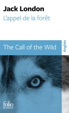 L'APPEL DE LA FORET/ THE CALL OF THE WILD - NOUVELLE TRADUCTION