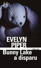 BUNNY LAKE A DISPARU
