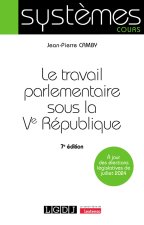 Le travail parlementaire sous la Ve République