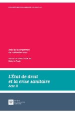 L’État de droit a-t-il résisté lors de la crise sanitaire du Covid-19 ?