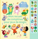 Mon recueil de comptines pour jeux de doigts