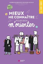 Mieux me connaître pour bien m'orienter