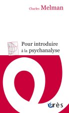 Pour introduire à la psychanalyse