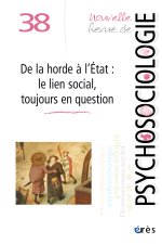 NRP 38 - De la horde à l'état : le lien social, toujours en question.