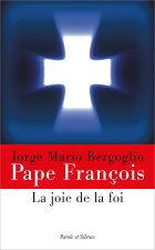 LA JOIE DE LA FOI