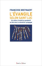 L'évangile selon saint Luc