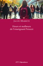 Heurs et malheurs de l'enseignant Peruzzi