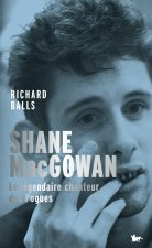 A FURIOUS DEVOTION: THE AUTHORISED STORY OF SHANE MACGOWAN
