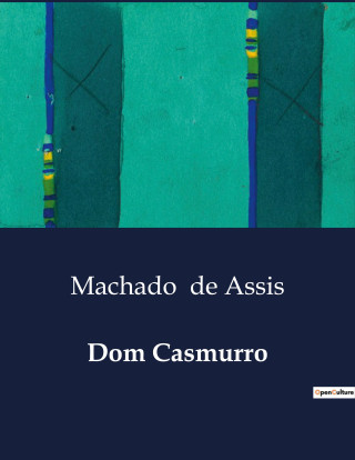 DOM CASMURRO