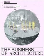 ARCH+ The Business of Architecture