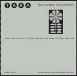 Tara: Then and Now, Here and There