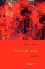 Von innen heraus