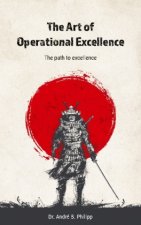 The Art of Operational Excellence