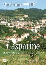 La Gasparine, des histoires de femmes, encore et toujours...