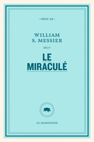 Le miraculé