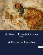 A FOME DE CAM ES