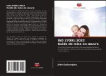 ISO 27001:2022 Guide de mise en oeuvre