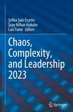 Chaos, Complexity, and Leadership 2023