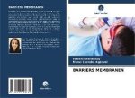 BARRIERS MEMBRANEN