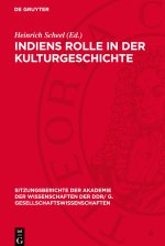 Indiens Rolle in der Kulturgeschichte