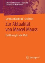 Zur Aktualität von Marcel Mauss