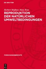 Reproduktion der natürlichen Umweltbedingungen