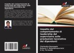 Impatto del comportamento di leadership del supervisore sulle prestazioni lavorative dei dipendenti