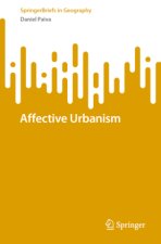 Affective Urbanism