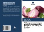 Wirkung von salzhaltigem Bewässerungswasser auf Wachstum und Ertrag von Zwiebeln