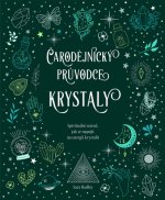 Čarodějnický průvodce krystaly