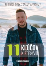 11 Kľúčov k zdraviu