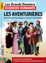 Sciences Humaines GD n° 75 - Les aventurières -juil-août-sept 2024