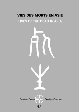 Vies des morts en Asie