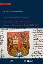 Una sociedad de frontera