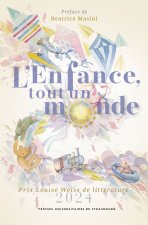 L'enfance, tout un monde