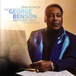Dreams Do Come True:When George Benson Meets The R