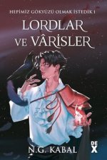Lordlar ve Varisler - Hepimiz Gökyüzü Olmak Istedik 1 Ciltli, Kirmizi Sömiz