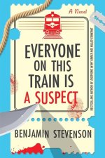 Everyone on This Train Is a Suspect