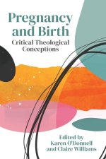 Pregnancy and Birth